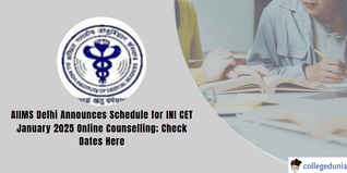 INI CET: AIIMS Announces Schedule for Open Round Online Seat Allocation